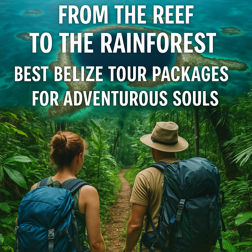 Belize tour packages